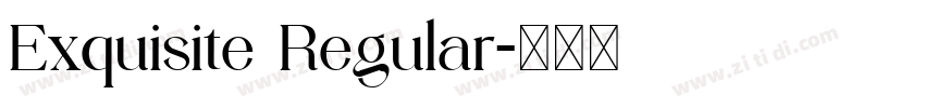 Exquisite Regular字体转换